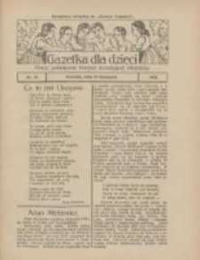 Gazetka dla Dzieci: pismo poświęcone również dorastającej młodzieży: bezpłatny dodatek do "Gazety Polskiej" 1925.11.19 Nr47