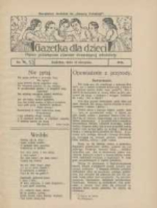 Gazetka dla Dzieci: pismo poświęcone również dorastającej młodzieży: bezpłatny dodatek do "Gazety Polskiej" 1926.08.12 Nr33