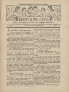 Gazetka dla Dzieci: pismo poświęcone również dorastającej młodzieży: bezpłatny dodatek do "Gazety Polskiej" 1927.04.21 Nr15