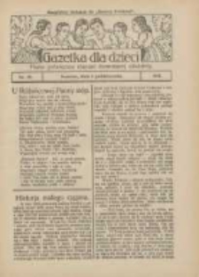 Gazetka dla Dzieci: pismo poświęcone również dorastającej młodzieży: bezpłatny dodatek do "Gazety Polskiej" 1927.10.06 Nr40