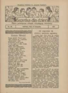 Gazetka dla Dzieci: pismo poświęcone również dorastającej młodzieży: bezpłatny dodatek do "Gazety Polskiej" 1927.11.10 Nr45