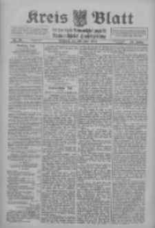 Kreis Blatt f&uuml;r den Kreis Neutomischeler zugleich Hopfenzeitung 1915.06.30 Jg.40 Nr76