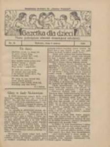 Gazetka dla Dzieci: pismo poświęcone również dorastającej młodzieży: bezpłatny dodatek do "Gazety Polskiej" 1928.03.08 Nr10