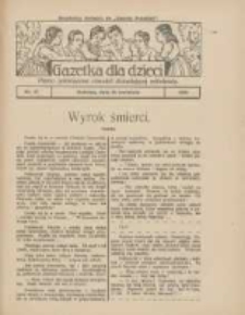 Gazetka dla Dzieci: pismo poświęcone również dorastającej młodzieży: bezpłatny dodatek do "Gazety Polskiej" 1928.04.26 Nr17