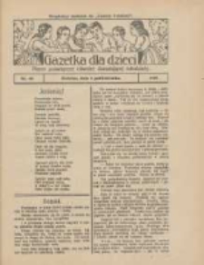 Gazetka dla Dzieci: pismo poświęcone również dorastającej młodzieży: bezpłatny dodatek do "Gazety Polskiej" 1928.10.04 Nr40