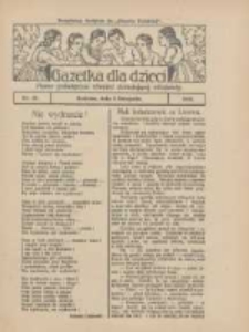 Gazetka dla Dzieci: pismo poświęcone również dorastającej młodzieży: bezpłatny dodatek do "Gazety Polskiej" 1928.11.08 Nr45