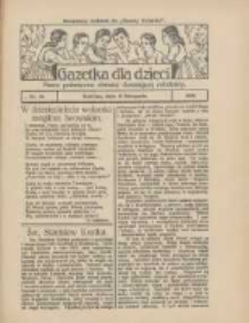 Gazetka dla Dzieci: pismo poświęcone również dorastającej młodzieży: bezpłatny dodatek do "Gazety Polskiej" 1928.11.15 Nr46