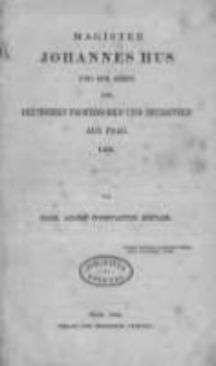 Magister Johannes Hus und der Abzug der deutschen Professoren und Studenten aus Prag, 1409