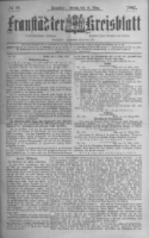 Fraust&auml;dter Kreisblatt. 1887.03.18 Nr22