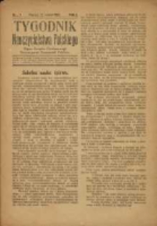 Tygodnik Nauczycielstwa Polskiego organ Związku Dzielnicowego Stowarzyszeń Nauczycieli Polaków. R.3 1921 nr7