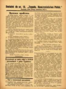 Tygodnik Nauczycielstwa Polskiego organ Związku Dzielnicowego Stowarzyszeń Nauczycieli Polaków. R.3 1921 nr13 dodatek