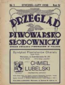 Przegląd Piwowarsko-Słodowniczy: organ Związku Piwowarów w Polsce 1938 styczeń/luty R.4 Nr1