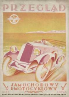 Przegląd Samochodowy i Motocyklowy: dawniej "Automobilista Wojskowy": organ Wojskowego Klubu Samochodowego i Motocyklowego 1926 grudzień R.1 Nr14