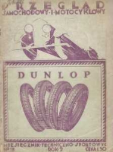 Przegląd Samochodowy i Motocyklowy: dawniej "Automobilista Wojskowy": organ Wojskowego Klubu Samochodowego i Motocyklowego 1927 kwiecień R.2 Nr18