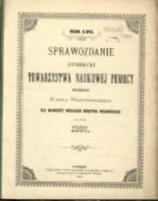 Sprawozdanie Dyrekcyi Towarzystwa Naukowej Pomocy imienia Karola Marcinkowskiego dla Młodzieży Wielkiego Księstwa Poznańskiego za rok 1897