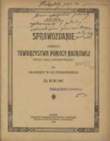 Sprawozdanie Dyrekcyi Towarzystwa Pomocy Naukowej imienia Karola Marcinkowskiego dla Młodzieży W. Ks. Poznańskiego za rok 1917