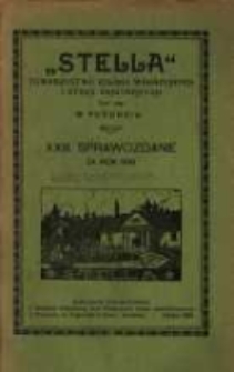 "Stella" Towarzystwo Kolonii Wakacyjnych i Stacji Sanitarnych tow. zap. w Poznaniu XXIII Sprawozdanie za rok 1918