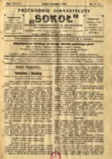 Przewodnik Gimnastyczny "Sokół": organ Związku Polskich Gimnastycznych Towarzystw Sokolich we Lwowie 1919.07/08 R.36 Nr7/8