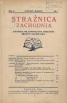 Strażnica Zachodnia: kwartalnik poświęcony sprawom Kres&oacute;w Zachodnich 1931 styczeń/marzec R.10 Nr1