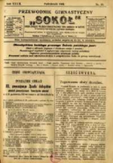 Przewodnik Gimnastyczny "Sokół": organ Związku Polskich Gimnastycznych Towarzystw Sokolich w Austryi 1912.10 R.32 Nr10