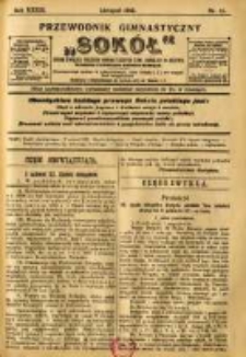 Przewodnik Gimnastyczny "Sokół": organ Związku Polskich Gimnastycznych Towarzystw Sokolich w Austryi 1912.11 R.32 Nr11