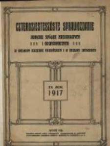Czterdzieste siódme Sprawozdanie Związku Spółek Zarobkowych i Gospodarczych na Poznańskie i Prusy Zachodnie za rok 1917