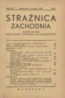 Strażnica Zachodnia: kwartalnik Polskiego Związku Zachodniego 1937 październik/grudzień R.13 Nr4