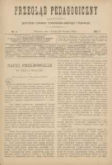 Przegląd Pedagogiczny:czasopismo poświęcone sprawom wychowania szkolnego i domowego 1888.02.01(01.20) R.7 Nr3