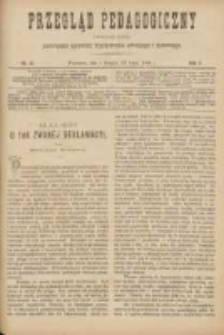 Przegląd Pedagogiczny:czasopismo poświęcone sprawom wychowania szkolnego i domowego 1888.08.01(07.20) R.7 Nr15