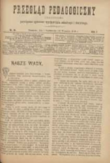 Przegląd Pedagogiczny:czasopismo poświęcone sprawom wychowania szkolnego i domowego 1888.10.01(09.19) R.7 Nr19