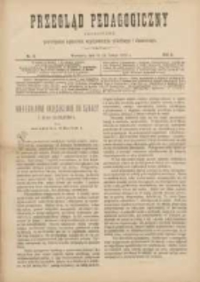 Przegląd Pedagogiczny:czasopismo poświęcone sprawom wychowania szkolnego i domowego 1889.02.15(03) R.8 Nr4