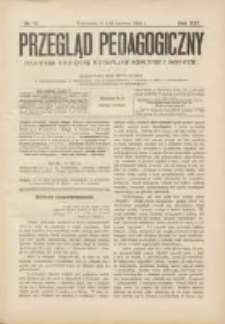 Przegląd Pedagogiczny:czasopismo poświęcone sprawom wychowania szkolnego i domowego 1902.06.03/16 R.21 Nr12
