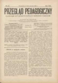 Przegląd Pedagogiczny:czasopismo poświęcone sprawom wychowania szkolnego i domowego 1902.09.03/16 R.21 Nr18