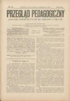 Przegląd Pedagogiczny:czasopismo poświęcone sprawom wychowania szkolnego i domowego 1902.10.01(09.18) R.21 Nr19