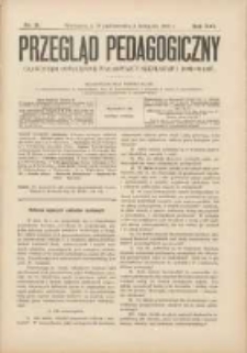 Przegląd Pedagogiczny:czasopismo poświęcone sprawom wychowania szkolnego i domowego 1902.11.01(10.19) R.21 Nr21