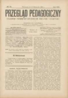 Przegląd Pedagogiczny:czasopismo poświęcone sprawom wychowania szkolnego i domowego 1902.11.03/16 R.21 Nr22