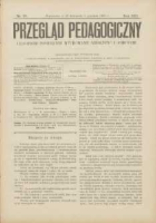 Przegląd Pedagogiczny:czasopismo poświęcone sprawom wychowania szkolnego i domowego 1902.12.01(11.18) R.21 Nr23