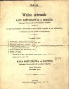 Walne zebranie Kasy Pożyczkowej w Gnieźnie Eingetragene Genossenschaft mit beschränkter Haftpflicht odbędzie się w poniedziałek, dnia 29 marca 1915 o godz. 3. po południu... Rok 44.