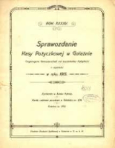 Sprawozdanie Kasy Pożyczkowej w Gnieźnie Eingetragene Genossenschaft mit beschränkter Haftpflicht z Czynności w Roku 1915. Rok XXXXV.