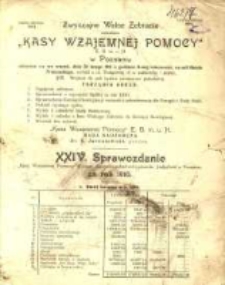 XXIV Sprawozdanie Kasy Wzajemnej Pomocy Eingetragene Genossenschaft mit unbeschränkter Haftpflicht w Poznaniu za Rok 1910