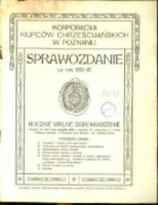 Korporacya Kupców Chrześcijańskich w Poznaniu sprawozdanie za rok 1915-16
