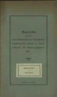 Bericht über den Geschäftsbetrieb am Königlichen Hygienischen Institut zu Posen Während des Rechnungsjahres 1911