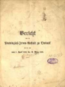 Bericht über die Provinzial-Irren-Anstalt in Owinsk die Zeit vom 1. April 1894 bis 31. März 1895