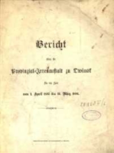 Bericht über die Provinzial-Irrenanstalt in Owinsk die Zeit vom 1. April 1895 bis 31. März 1896