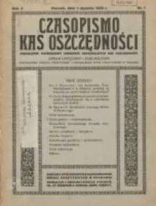 Czasopismo Kas Oszczędności: miesięcznik poświęcony sprawom Komunalnych Kas Oszczędności: organ urzędowy i publikacyjny Komunalnego Związku Kredytowego i Komunalnego Banku Kredytowego w Poznaniu 1930.01.01 R.5 Nr1