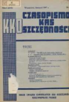 Czasopismo Kas Oszczędności: organ Związku Komunalnych Kas Oszczędności R.P. 1947 listopad R.1(16) Nr1K