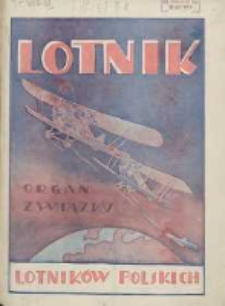 Lotnik: organ Związku Lotników Polskich 1928.07.30 T.8 Nr1(103)