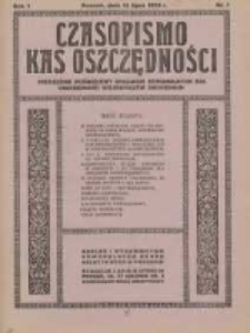 Czasopismo Kas Oszczędności: miesięcznik poświęcony sprawom Komunalnych Kas Oszczędności województw zachodnich 1926.07.15 R.1 Nr7