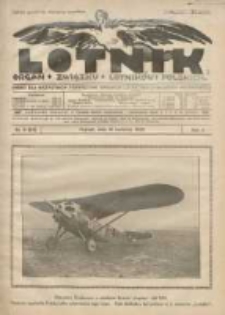 Lotnik: organ Związku Lotnik&oacute;w Polskich: pismo dla wszystkich poświęcone sprawom lotnictwa cywilnego i wojskowego 1925.04.10 R.2 Nr6(23)