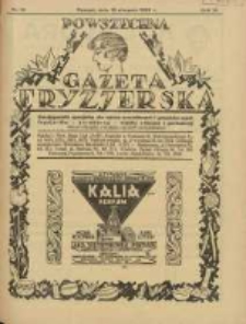 Powszechna Gazeta Fryzjerska : organ Związku Polskich Cechów Fryzjerskich 1928.08.15 R.6 Nr16